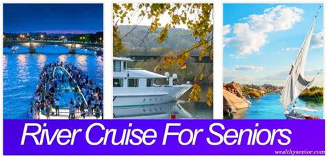 american riverboat cruises for seniors.